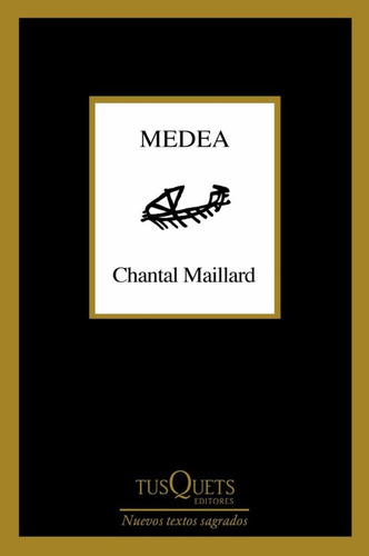 Medea - Chantal Maillard