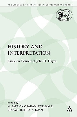 Libro History And Interpretation: Essays In Honour Of Joh...