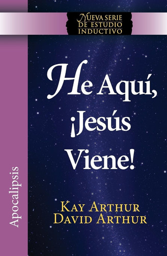 Libro He Aquí, Jesús Viene! /he Aquí, Jesús Viene (nueva I)