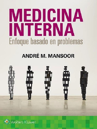 Mansoor Medicina Interna Enfoque Basado En Problemas 1era Ed