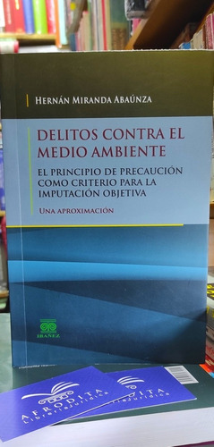 Delitos Contra El Medio Ambiente