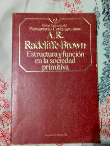 Estructura Y Funcion En La Sociedad Primitiva - Zona V.lopez