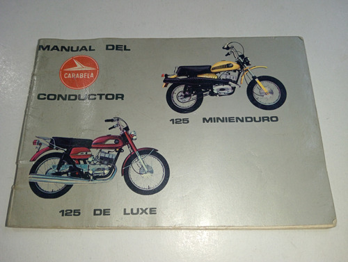 Manual De Instrucciones Motocicletas Carabela 1970's. (Usado)