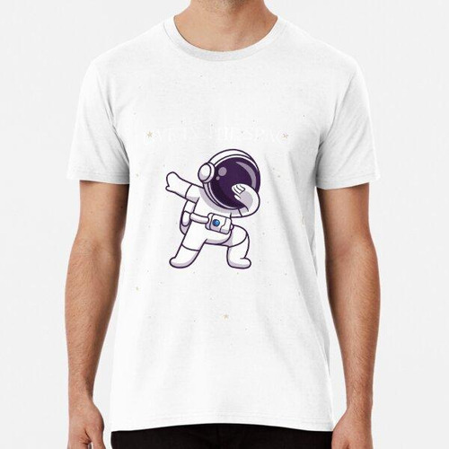 Remera Astronaut, Space, Í Live In Space Algodon Premium