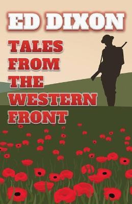 Libro Tales From The Western Front - Ed Dixon