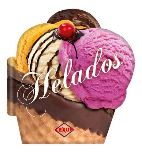 Recetas De Helados - Tuslibrosendías