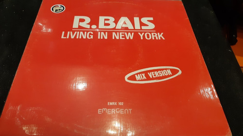 R Bais Living In New York Vinilo Maxi Temazo Italy 1983