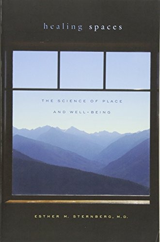 Book : Healing Spaces: The Science Of Place And Well-bein...