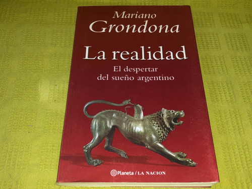 La Realidad - Mariano Grondona - Planeta