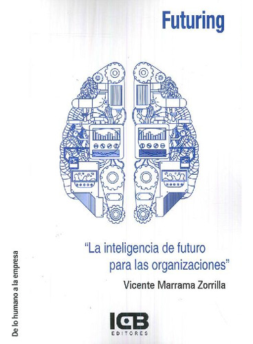 Libro Futuring De Vicente Marrama Zorrilla