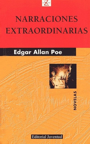 Narraciones Extraordinarias - Edgar Allan Poe