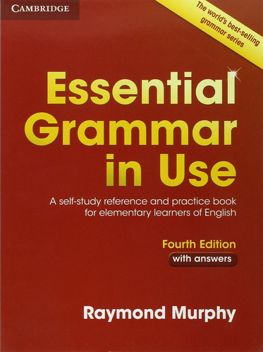 Essential Grammar In Use With Answers 4ºed - Murphy,raymond