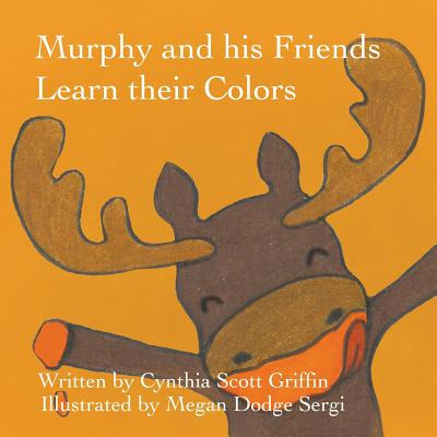 Libro Murphy And His Friends Learn Their Colors - Griffin...