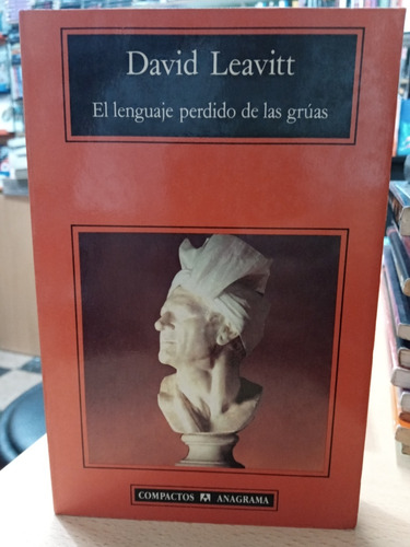 Lenguaje Perdido De Las Gruas - Anagrama - Leavitt - Usado