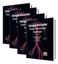 Comprar Cirugía Vascular Cirugía Endovascular Angiología 2ed 4 Tomos