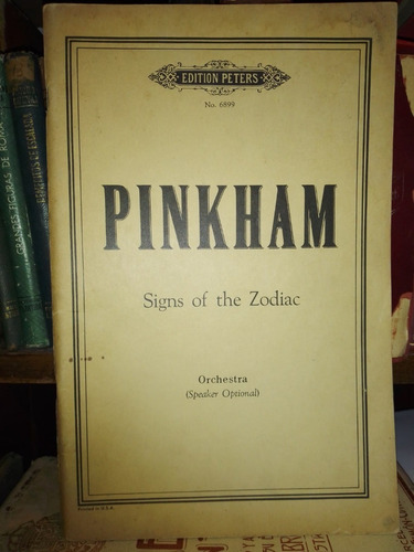 Pinkham: Signs Of The Zodiac. Partitura Para Orquesta Peters