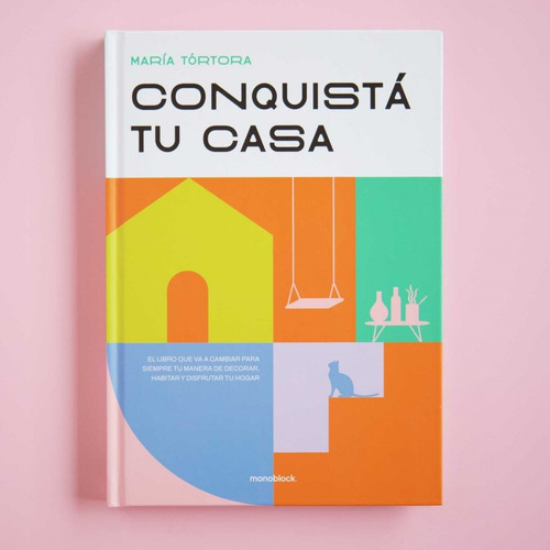 Conquista Tu Casa - Maria Tortora