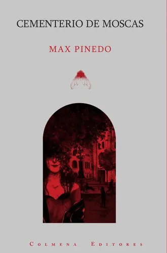 comprar Cementerio De Moscas, De Max Pinedo