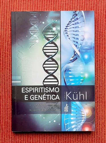 Livro Espiritismo E Genética - Eurípides Kühl - Seminovo