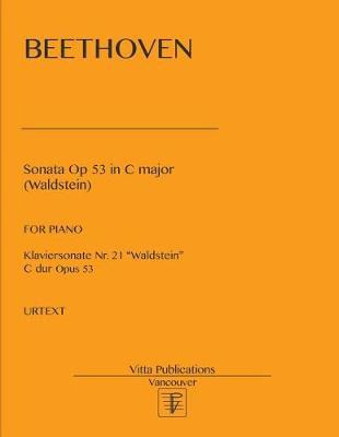 Libro Sonata Op 53 In C Major : Waldstein. Urtext - Beeth...