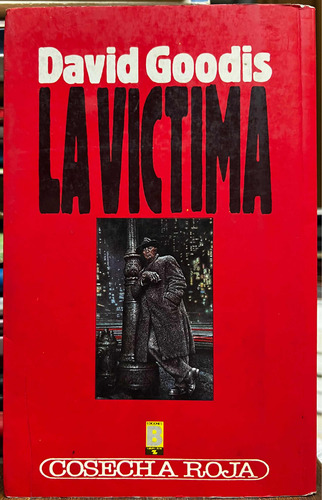 La Victima - David Goodis