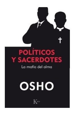 Politicos Y Sacerdotes (kairos)