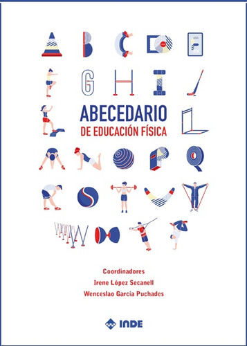 Abecedario De Educación Física - López Secanell, García Puch