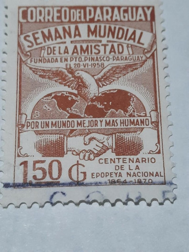 Estampilla       Semana Mundial De La Amistad       18   E2