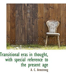 Libro Transitional Eras In Thought, With Special Referenc...