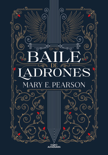 Baile de ladrones ( Baile de ladrones 1 ), de Pearson, Mary E.. Serie Baile de ladrones, vol. 1. Editorial Alfaguara Juvenil, tapa blanda en español, 2023