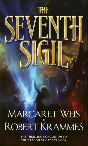The Seventh Sigil, De Weis, Margaret. Editorial St Martins Pr 3pl, Tapa Blanda En Inglés