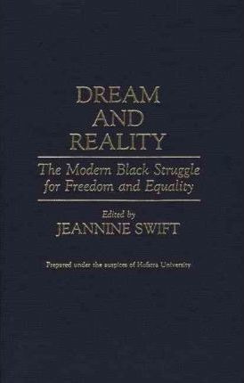Libro Dream And Reality : The Modern Black Struggle For F...