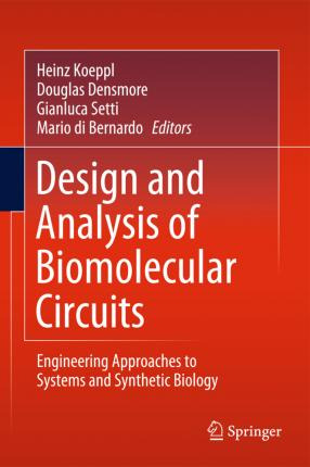 Libro Design And Analysis Of Biomolecular Circuits - Hein...