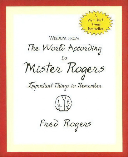 Wisdom: World According To Mr. Rogers, De Fred Rogers. Editorial Peter Pauper Press Inc Us, Tapa Dura En Inglés