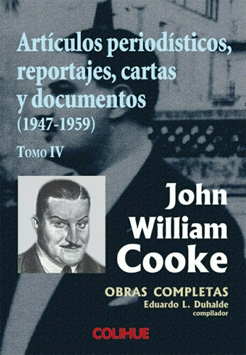 Articulos Periodisticos Reportajes Cartas Y Documentos (1947