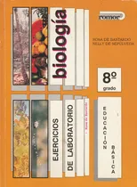 Comprar Ejercicios De Laboratorio Biologio 8vo Grado Romor Bastardo 