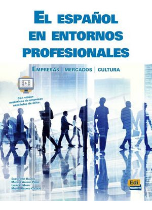 El Español En Entornos Profesionales (libro Original)