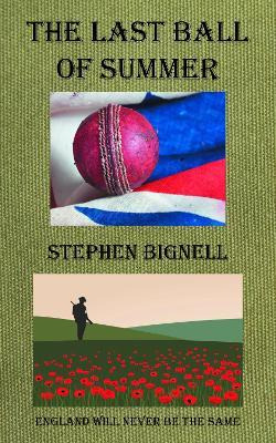Libro The Last Ball Of Summer : England Will Never Be The...