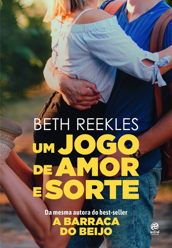 Um jogo de amor e sorte, de Reekles, Beth. Astral Cultural Editora Ltda, capa mole em português, 2019