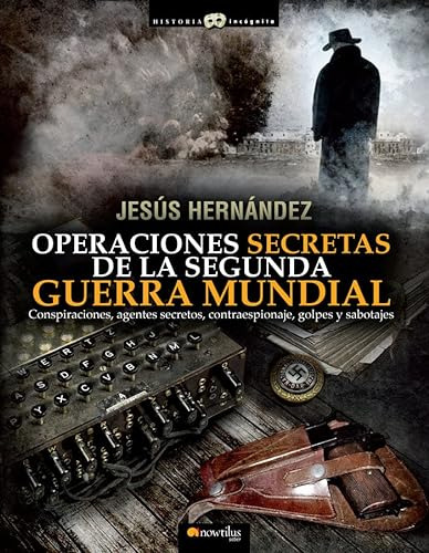 Libro Operaciones Secretas De La Segunda Guerra Mundial De J