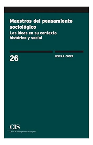 Libro Maestros Del Pensamiento Sociologico  De Coser, Lewis