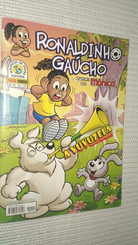 Gibi Ronaldinho Gaúcho - Nº 45 - Panini Comics ( 1482 ) (Usado)