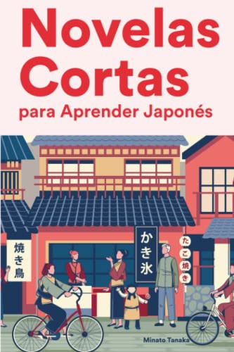 Libro : Novelas Cortas Para Aprender Japones Historias...