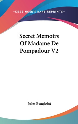 Libro Secret Memoirs Of Madame De Pompadour V2 - Beaujoin...