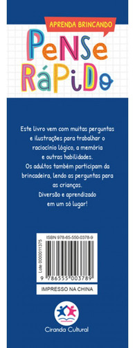 Pense Rápido: Aprenda Brincando, De Paloma Blanca. Pense Rápido, Vol. 1. Editorial Ciranda Cultural, Edição 1 Em Português, 2024
