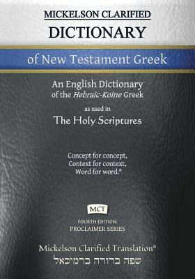 Libro Mickelson Clarified Dictionary Of New Testament Gre...