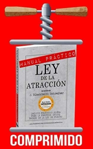 Libro: Manual Práctico De La Ley De La Atracción: Versión