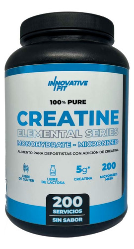 100% Pure Creatine Elemental 200 Porciones Innovativefit 1kg