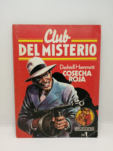 Cosecha Roja - Dashiell Hammett - Club Del Misterio 