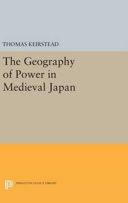 Libro The Geography Of Power In Medieval Japan - Thomas K...